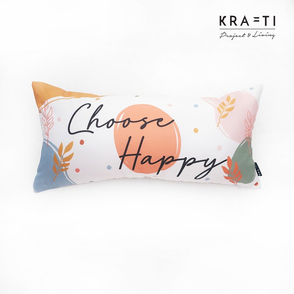 Bantal Sofa / Bantal 30x60cm / Bantal Panjang / Bantal Choose Happy