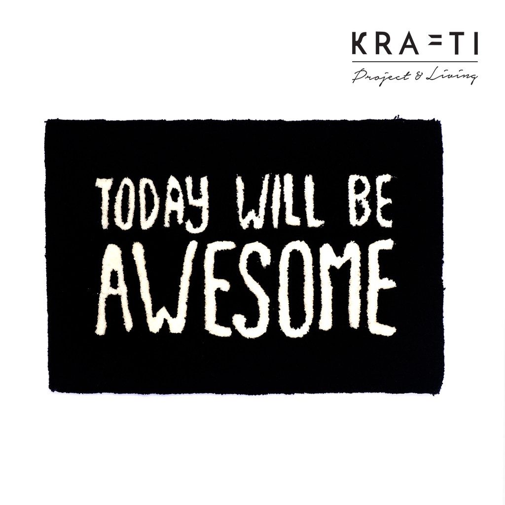 Today Will Be Awesome Door Mat (Keset Kamar) 40x60 cm